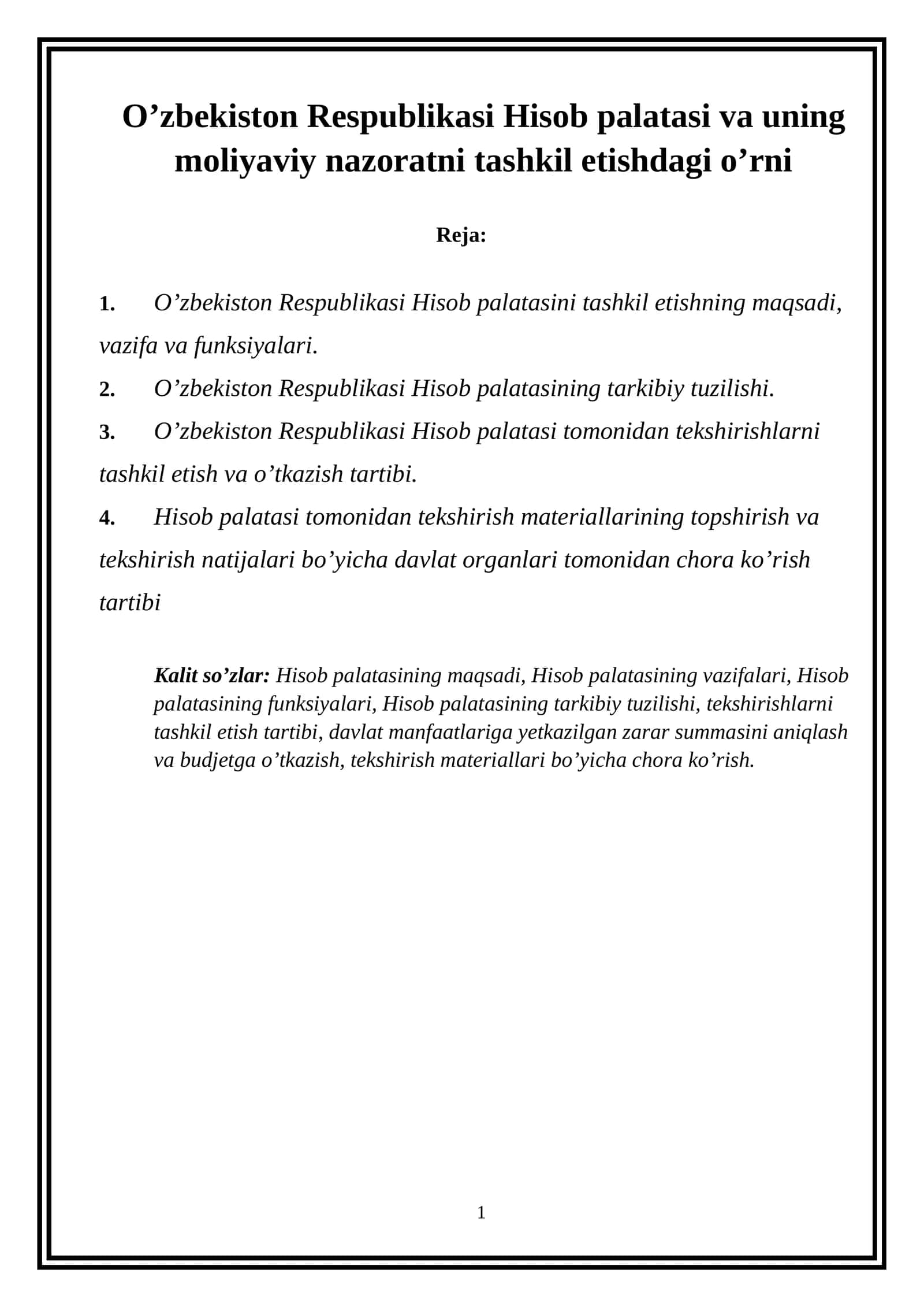 O’zbekiston Respublikasi Hisob palatasi va uning moliyaviy nazoratni tashkil etishdagi o’rni 1