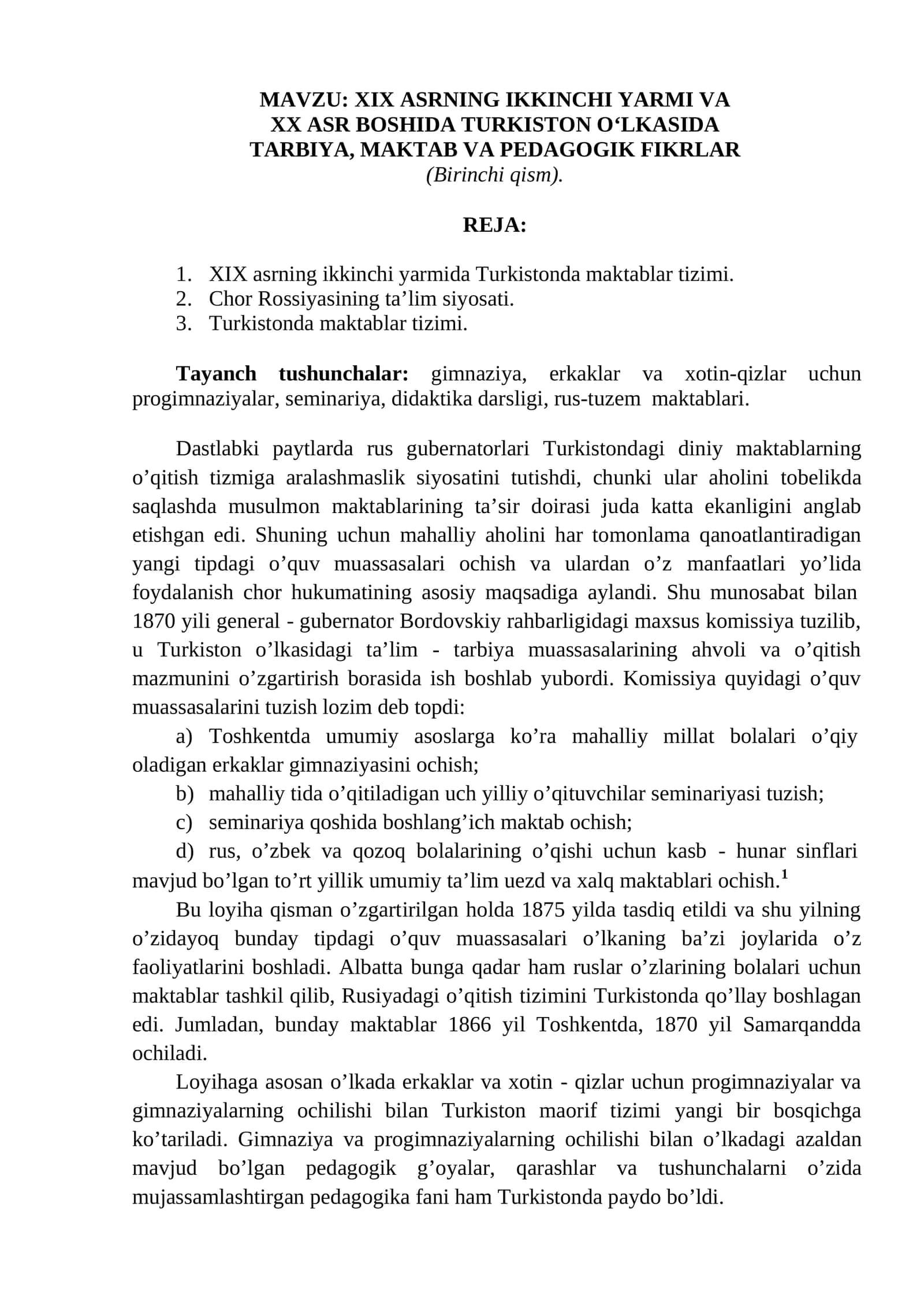 XIX ASRNING IKKINCHI YARMI VA XX ASR BOSHIDA TURKISTON O‘LKASIDA TARBIYA, MAKTAB VA PEDAGOGIK FIKRLAR (Birinchi qism) 1