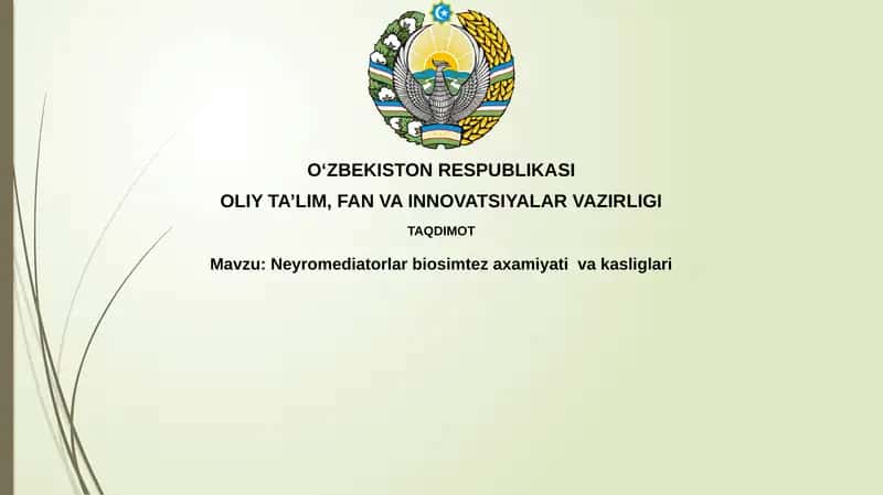 Neyromediatorlar biosimteza xamiyativakasliglari 1
