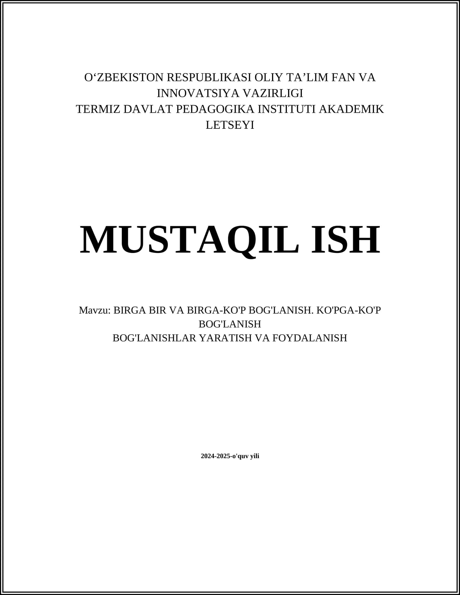 BIRGA BIR VA BIRGA-KO'P BOG'LANISH. KO'PGA-KO'P BOG'LANISH 1