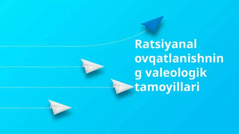 Ratsional ovqatlanishning gigiena tamoyillari 1