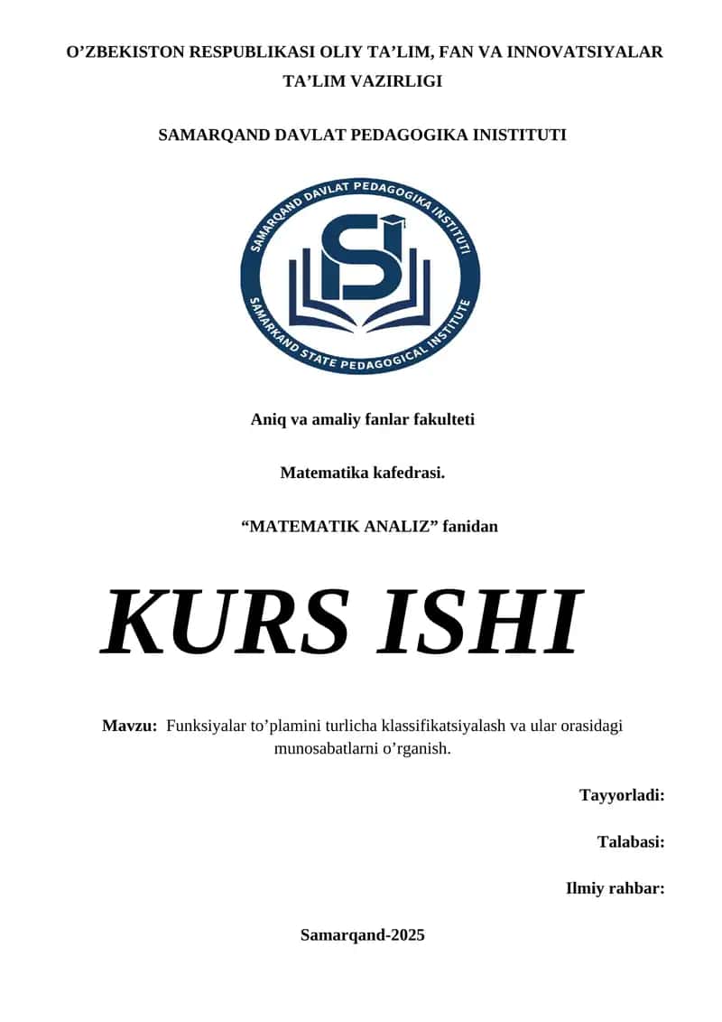Funksiyalar to’plamini turlicha klassifikatsiyalash va ular orasidagi munosabatlarni o’rganish. 1