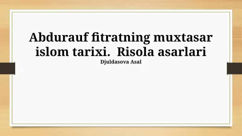 Fitratning Islom Tarixi 1