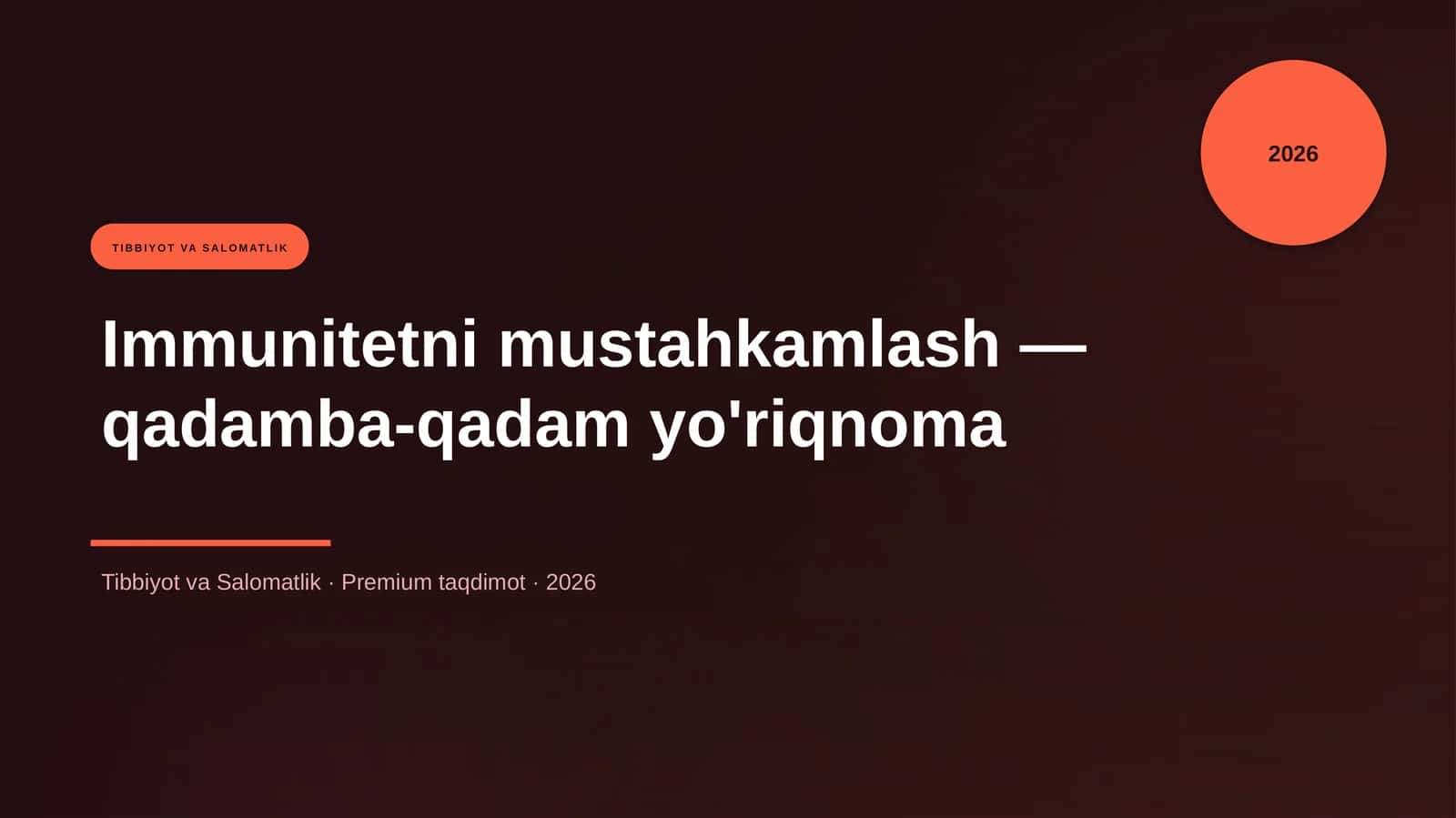 Immunitetni mustahkamlash — qadamba-qadam yo'riqnoma 1