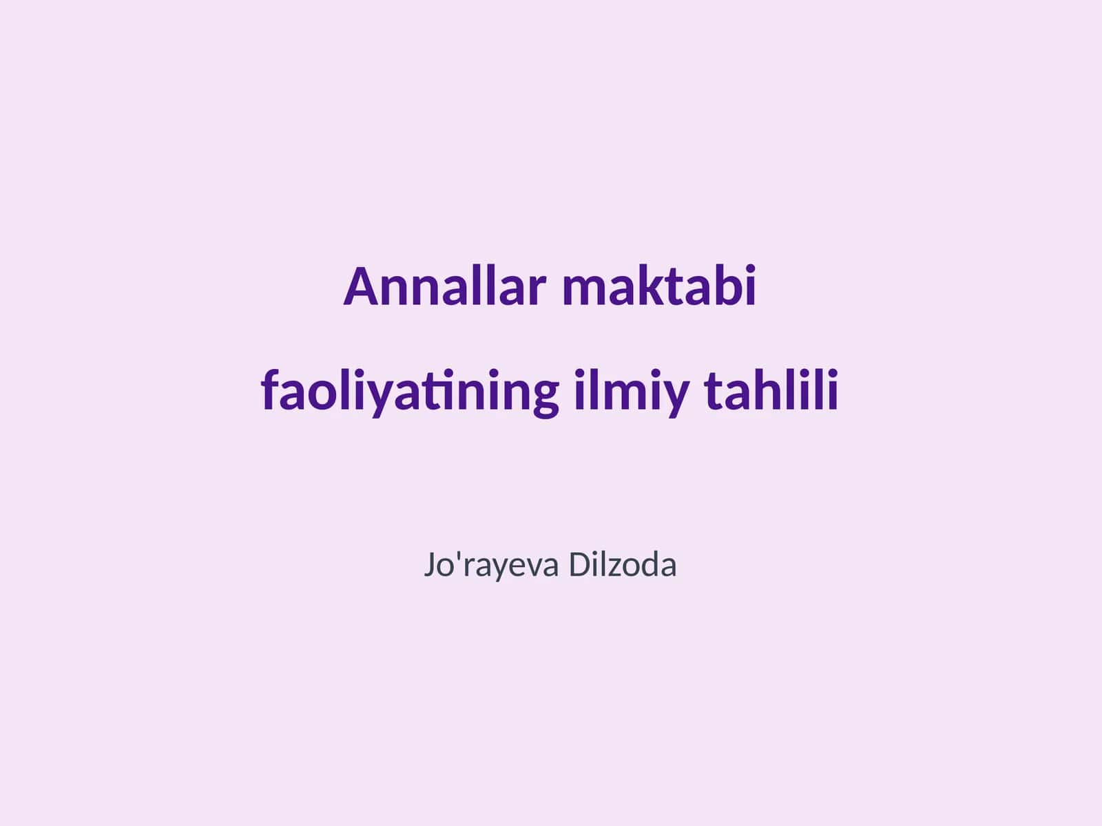 Annallar maktabi faoliyatining ilmiy tahlili 1