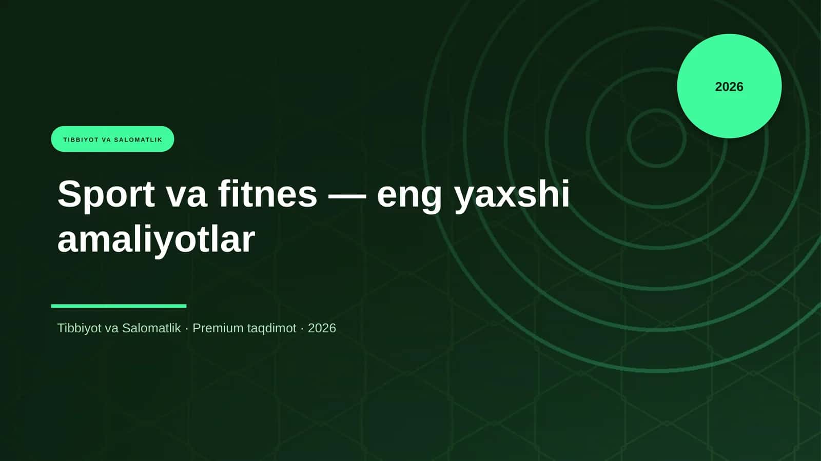 Sport va fitnes — eng yaxshi amaliyotlar 1