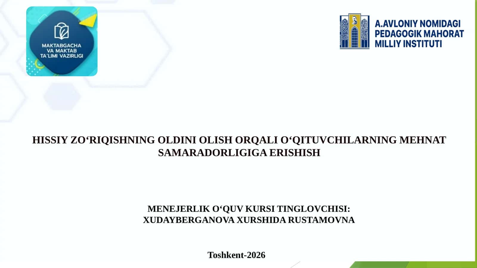 Hissiyzo‘riqishningoldiniolishorqalio‘qituvchilarningmehnatsamaradorligigaerishish 1
