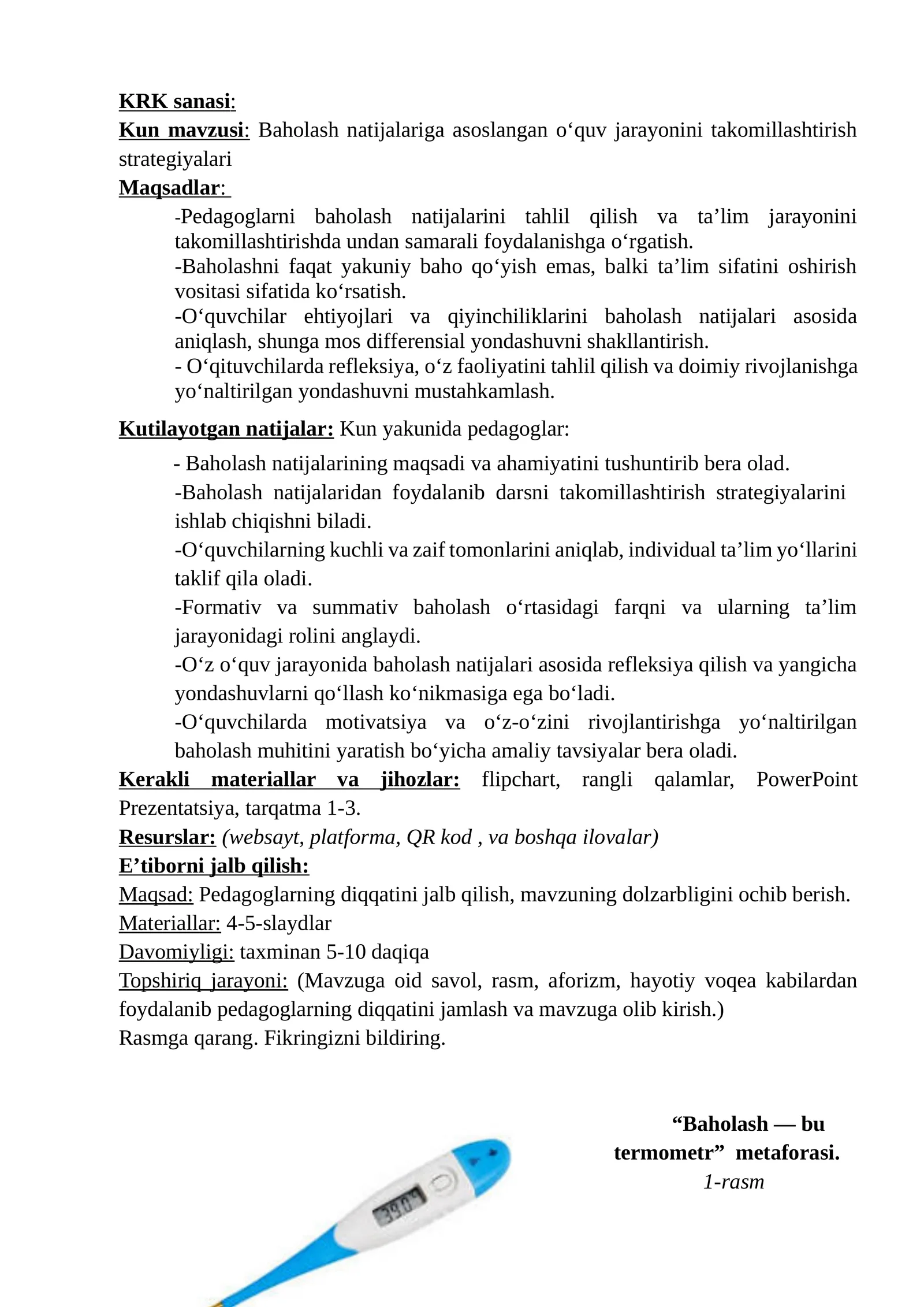 Kun mavzusi: Baholash natijalariga asoslangan o‘quv jarayonini takomillashtirish strategiyalari 1