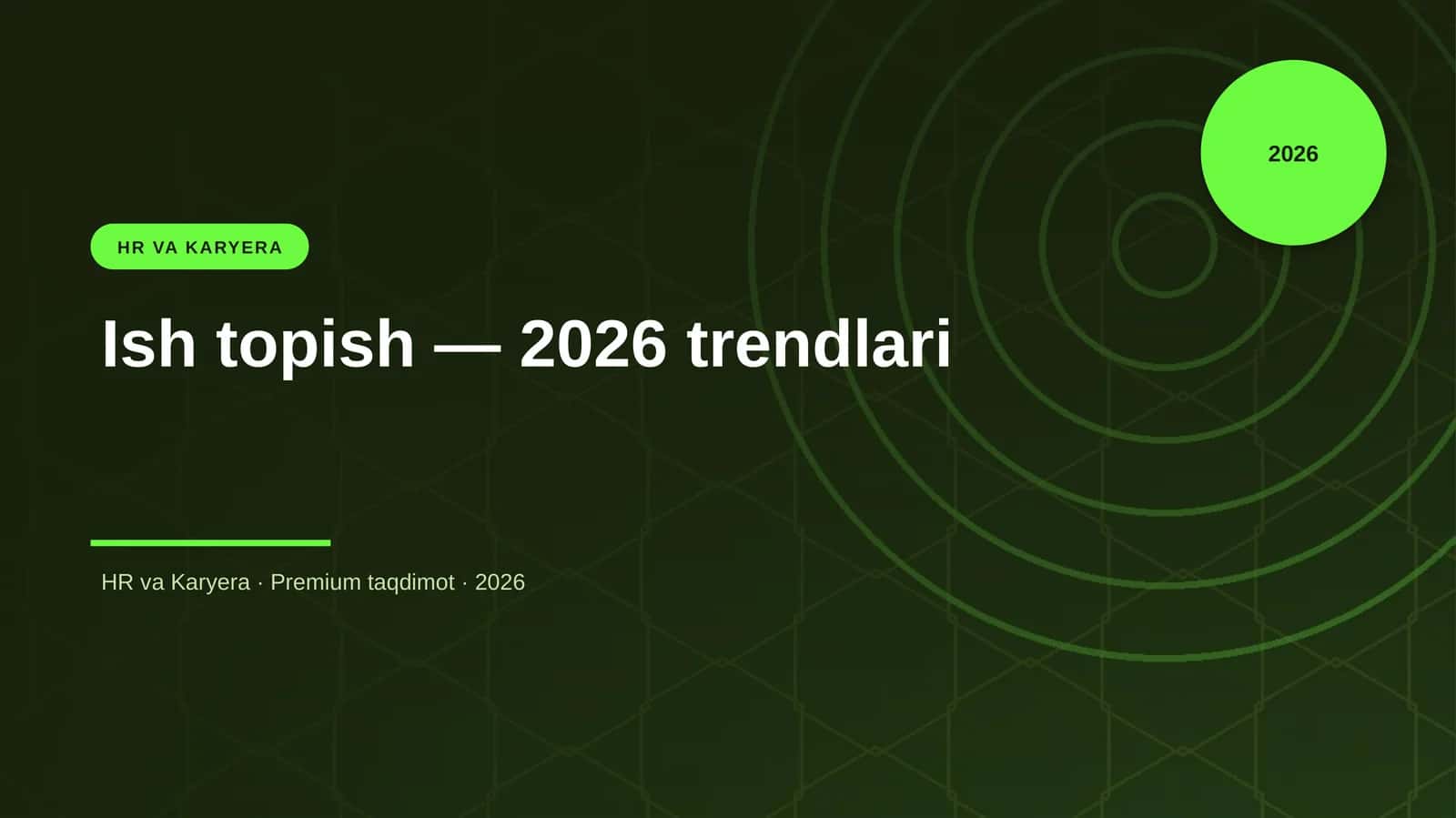 Ish topish — 2026 trendlari 1