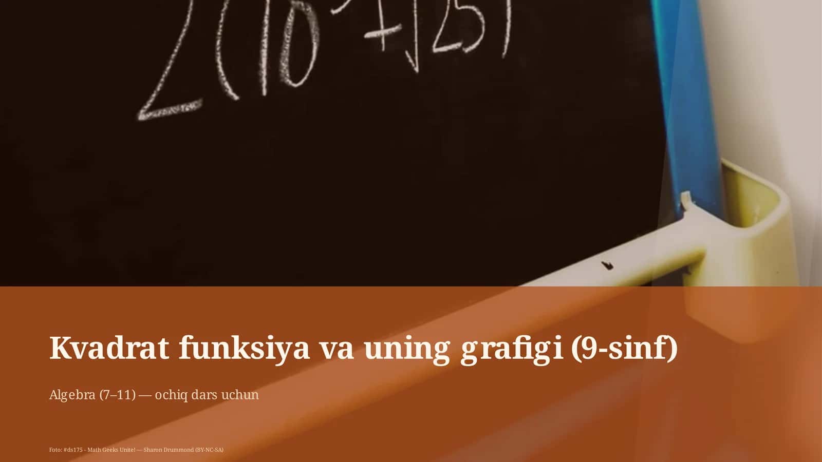 Kvadrat funksiya va uning grafigi (9-sinf) 1
