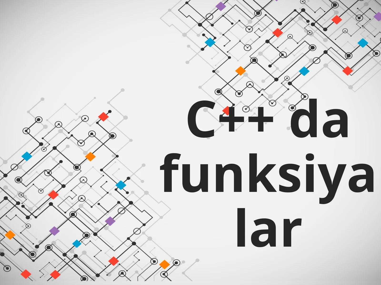 C++ da funksiyalar 1
