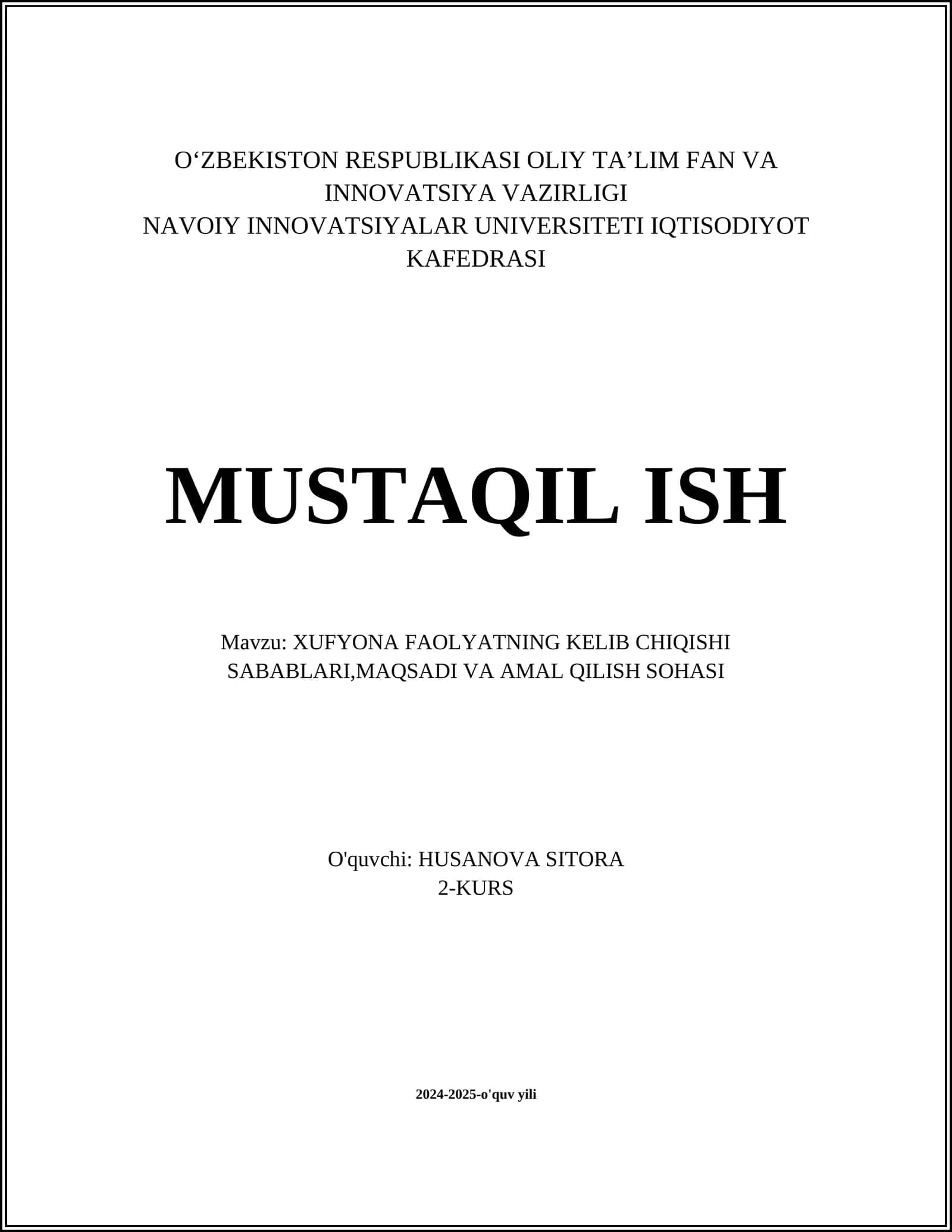 XUFYONA FAOLYATNING KELIB CHIQISHI SABABLARI, MAQSADI VA AMAL QILISH SOHASI 1