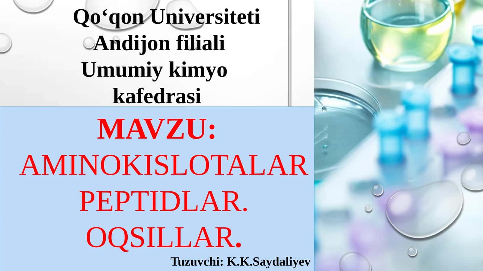 AMINOKISLOTALAR PEPTIDLAR.OQSILLAR 1