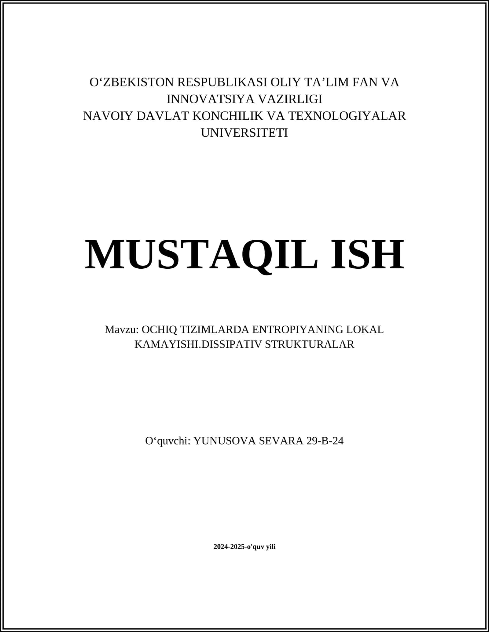 OCHIQ TIZIMLARDA ENTROPIYANING LOKAL KAMAYISHI.DISSIPATIV STRUKTURALAR 1