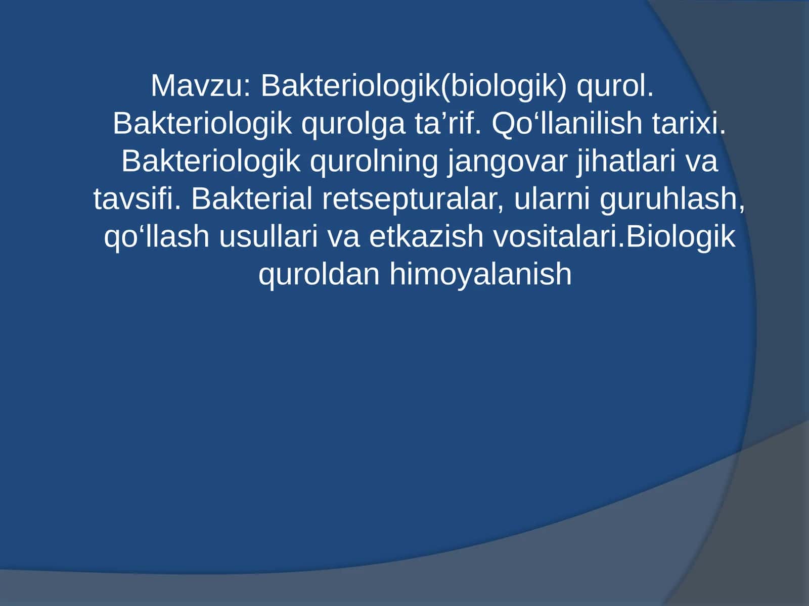 Bakteriologik(biologik) qurol 1