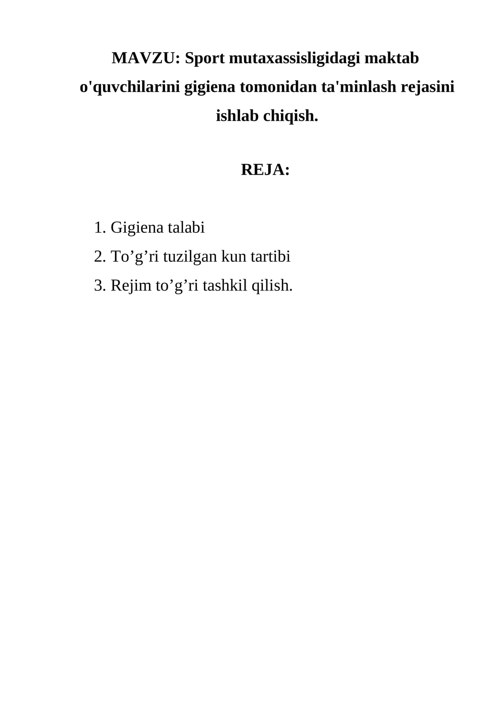 Sport mutaxassisligidagi maktab o'quvchilarini gigiena tomonidan ta'minlash rejasini ishlab chiqish 1