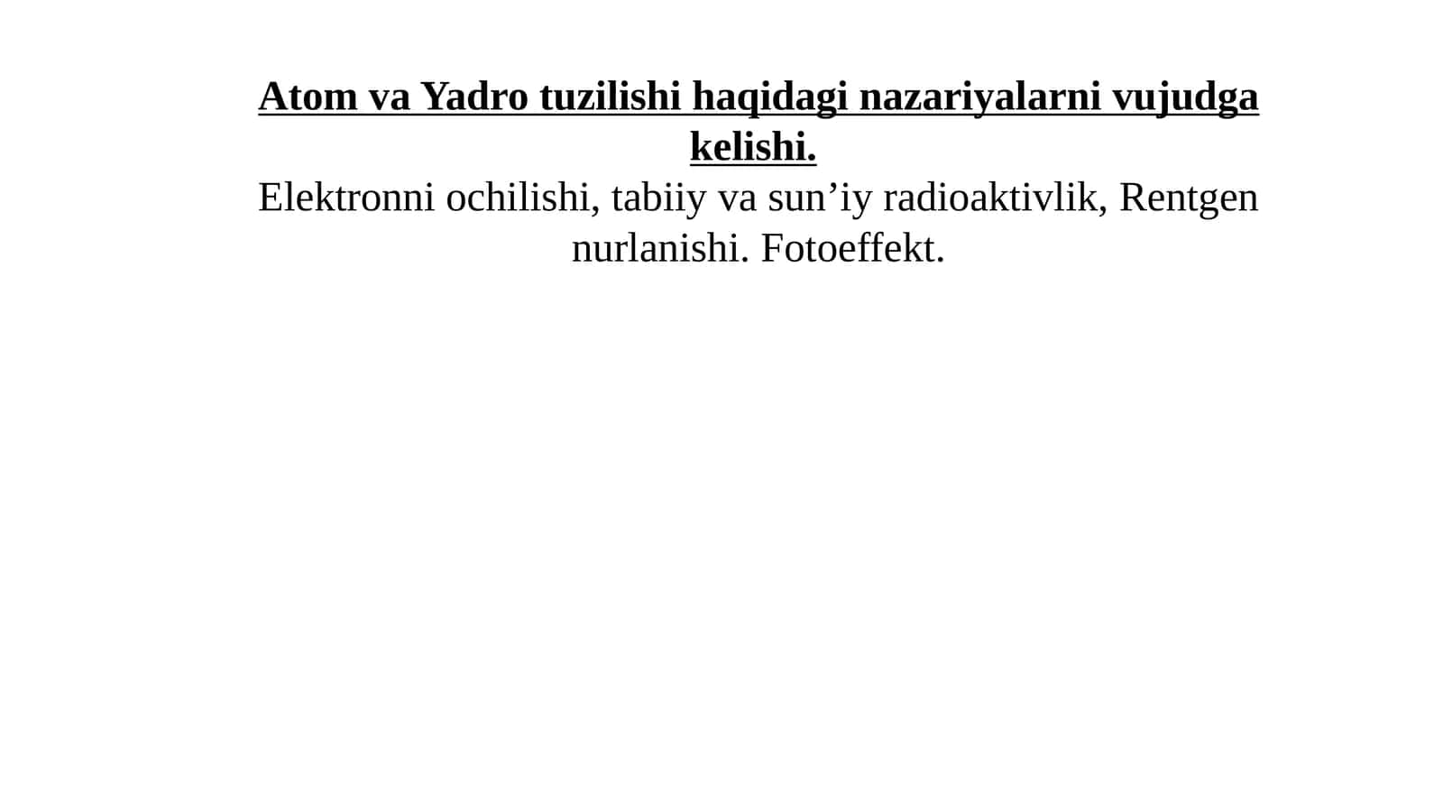 Atom va yadro tuzilishi 1