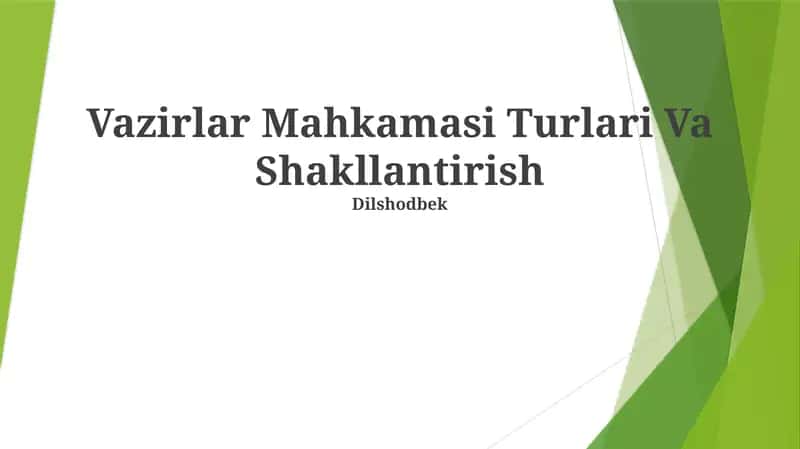Vazirlar Mahkamasi Turlari Va Shakllantirish 1