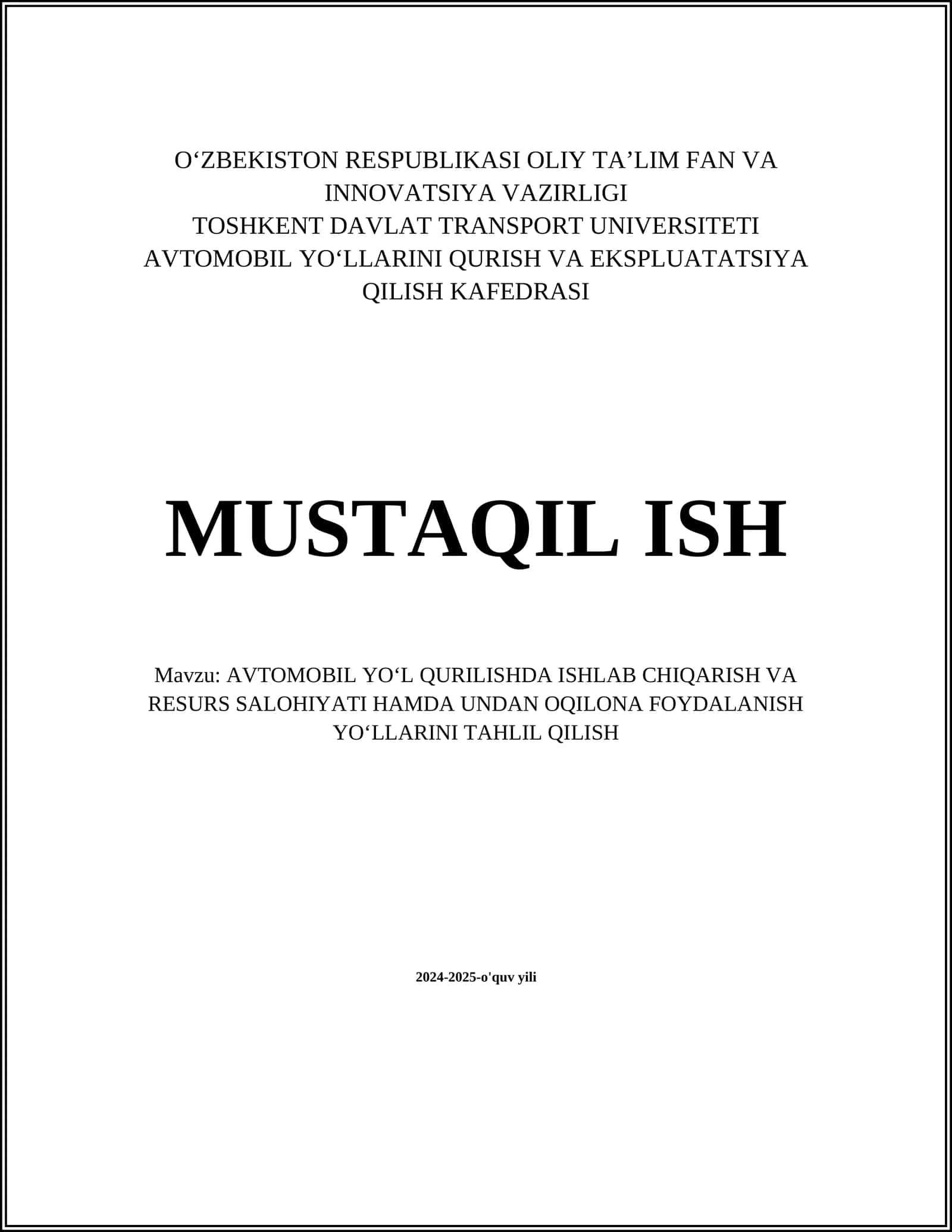Yo'l qurilishida yangi texnologiyalarni joriy etish 1