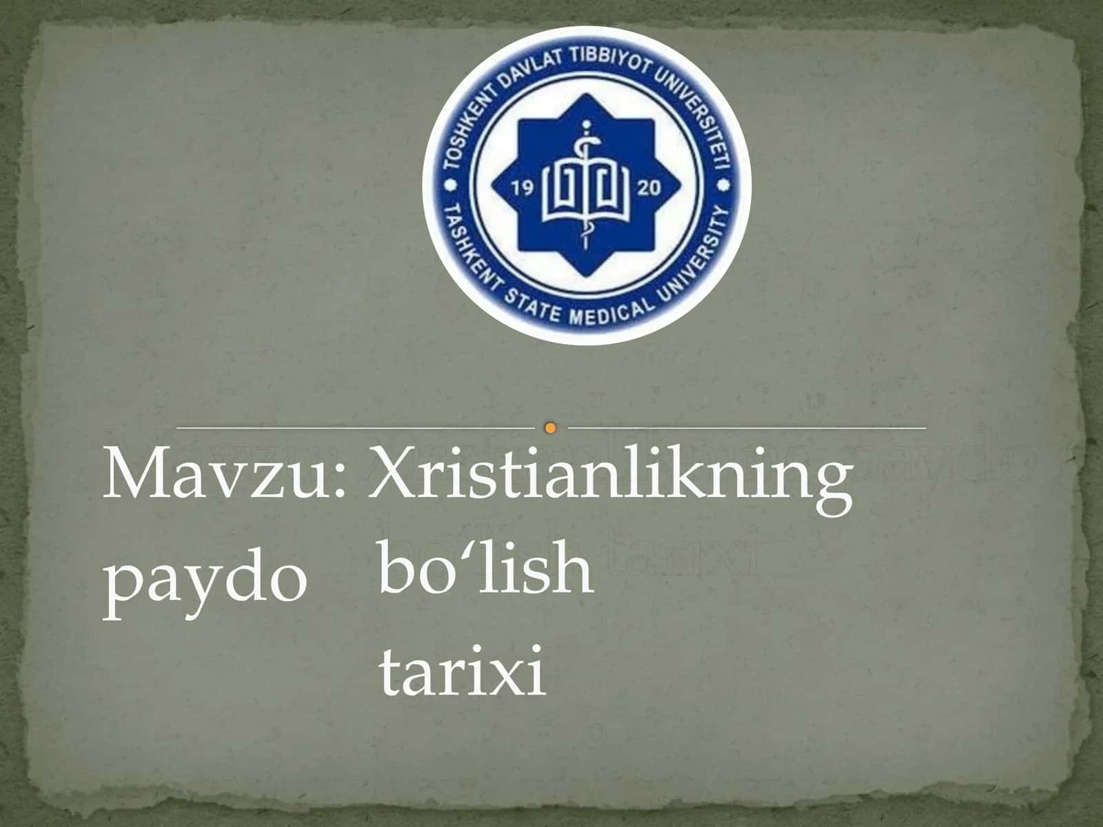 Xristianlikning paydo bo‘lish tarixi 1