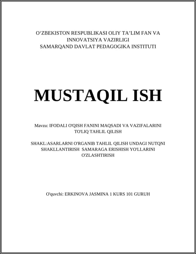 IFODALI O'QISH FANINI MAQSADI VA VAZIFALARINI TO'LIQ TAHLIL QILISH 1