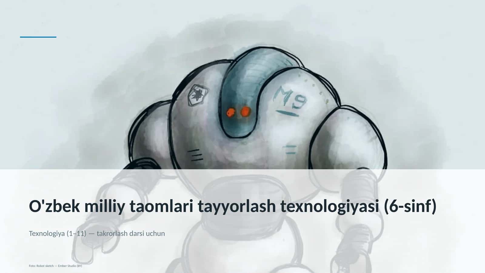 O'zbek milliy taomlari tayyorlash texnologiyasi (6-sinf) 1