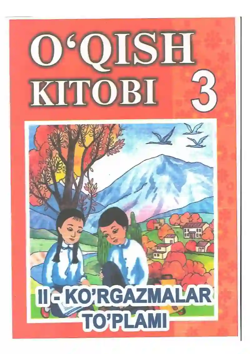 O'qish kitobi 3-sinf. Ko'rgazmalar to'plami 2