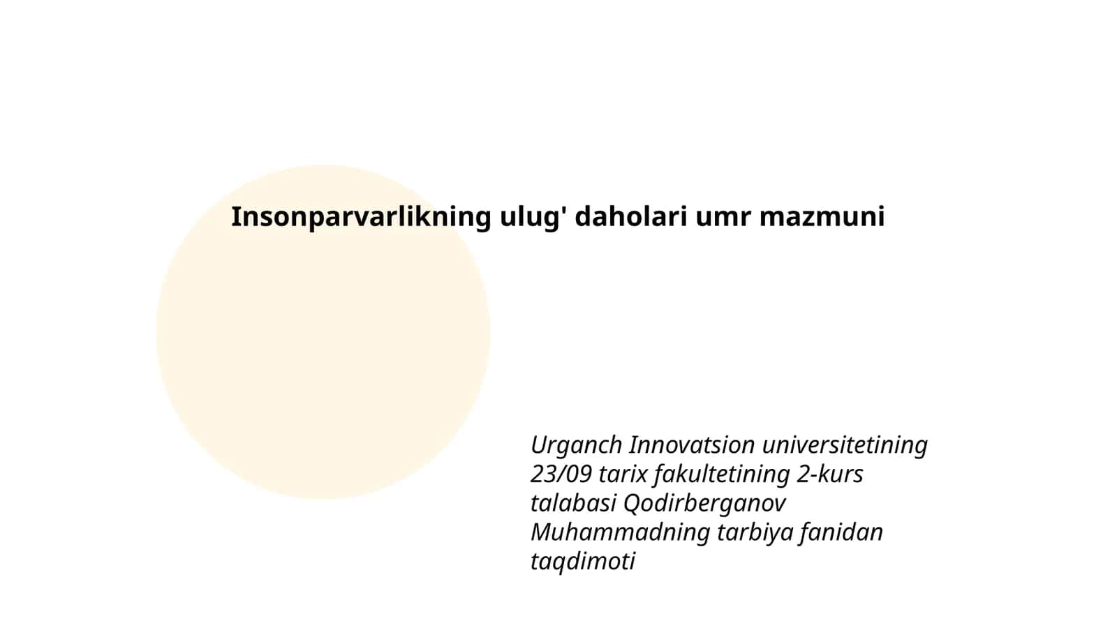 Insonparvarlikning ulug' daholari umr mazmuni 1