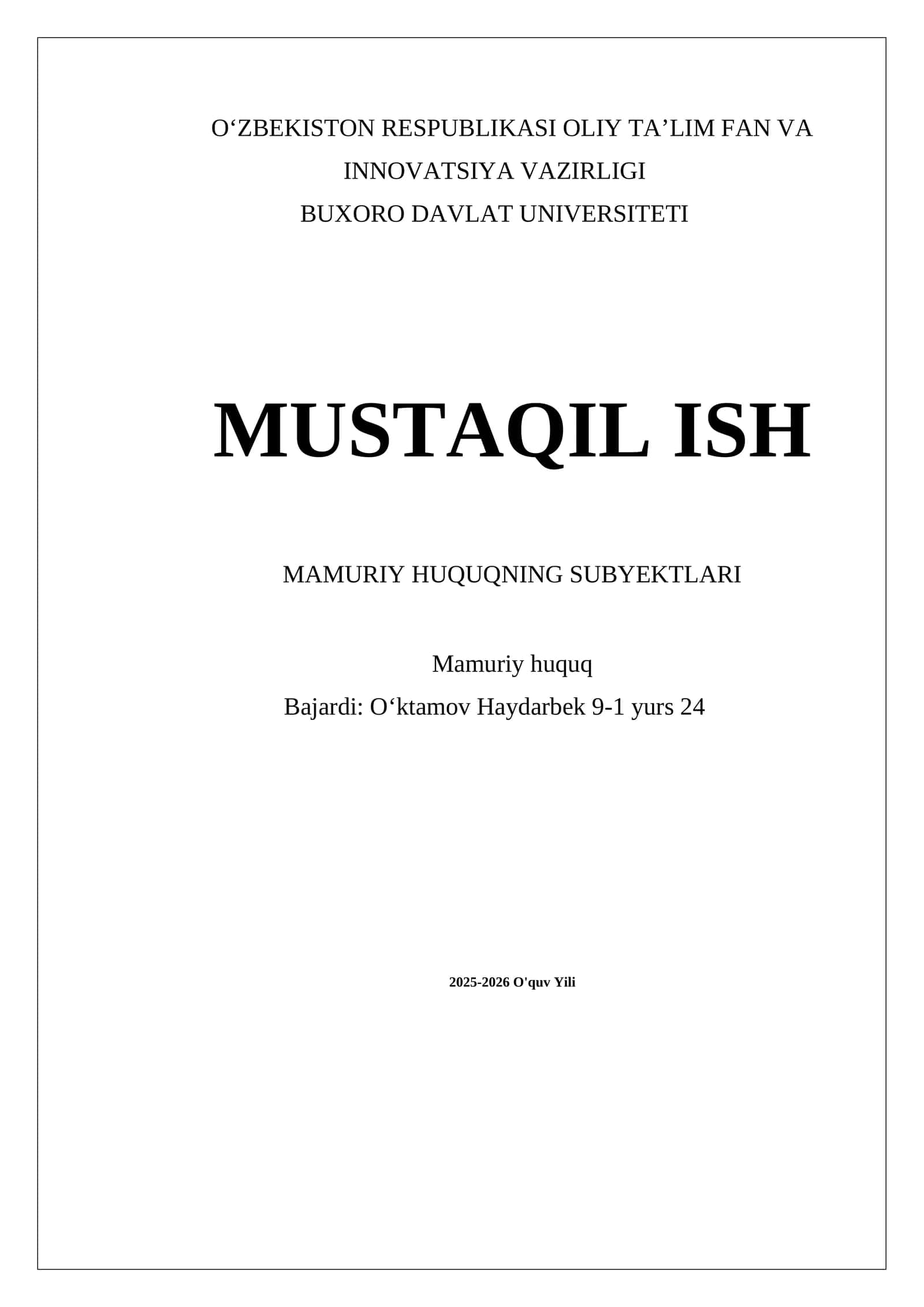 MUSTAQIL ISH MAMURIY HUQUQNING SUBYEKTLARI 1