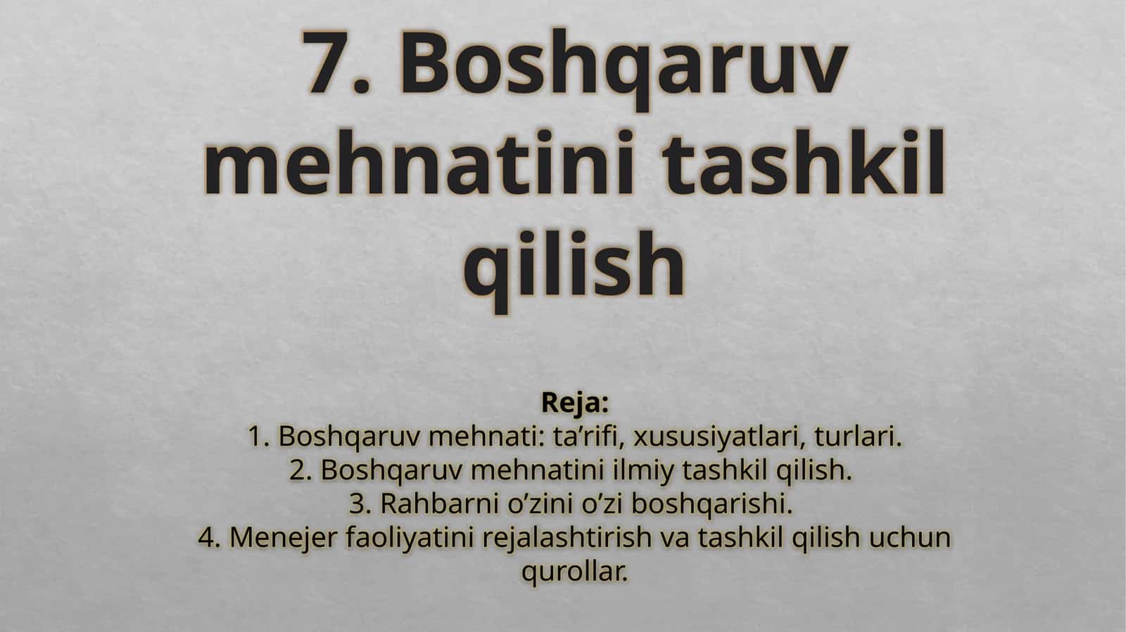 Boshqaruv mehnatini tashkilqilish 1