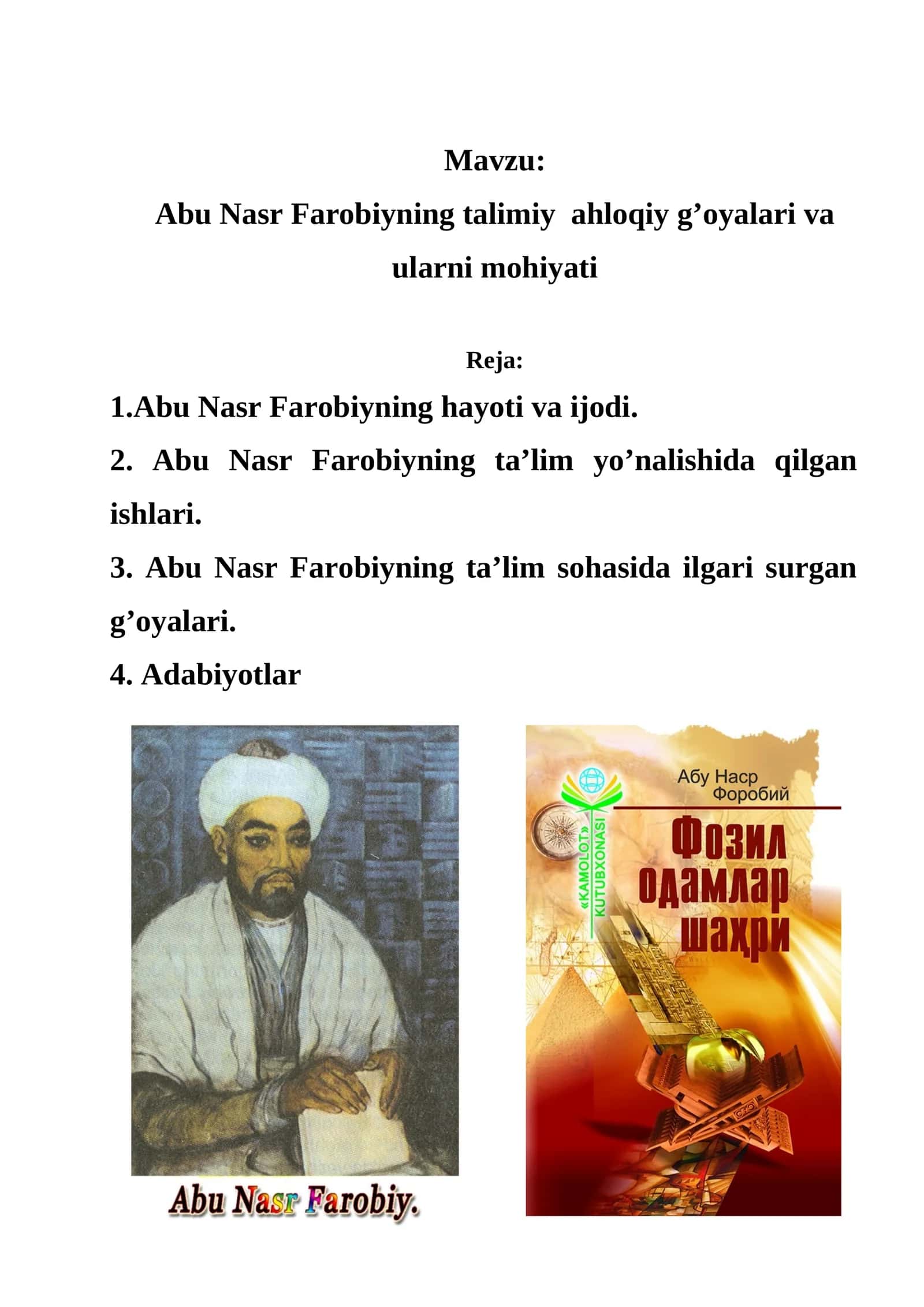 Abu Nasr Farobiyning talimiy ahloqiy g’oyalari va ularni mohiyati 1
