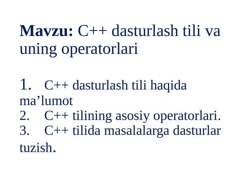 C++ dasturlash tili va uning operatorlari 1