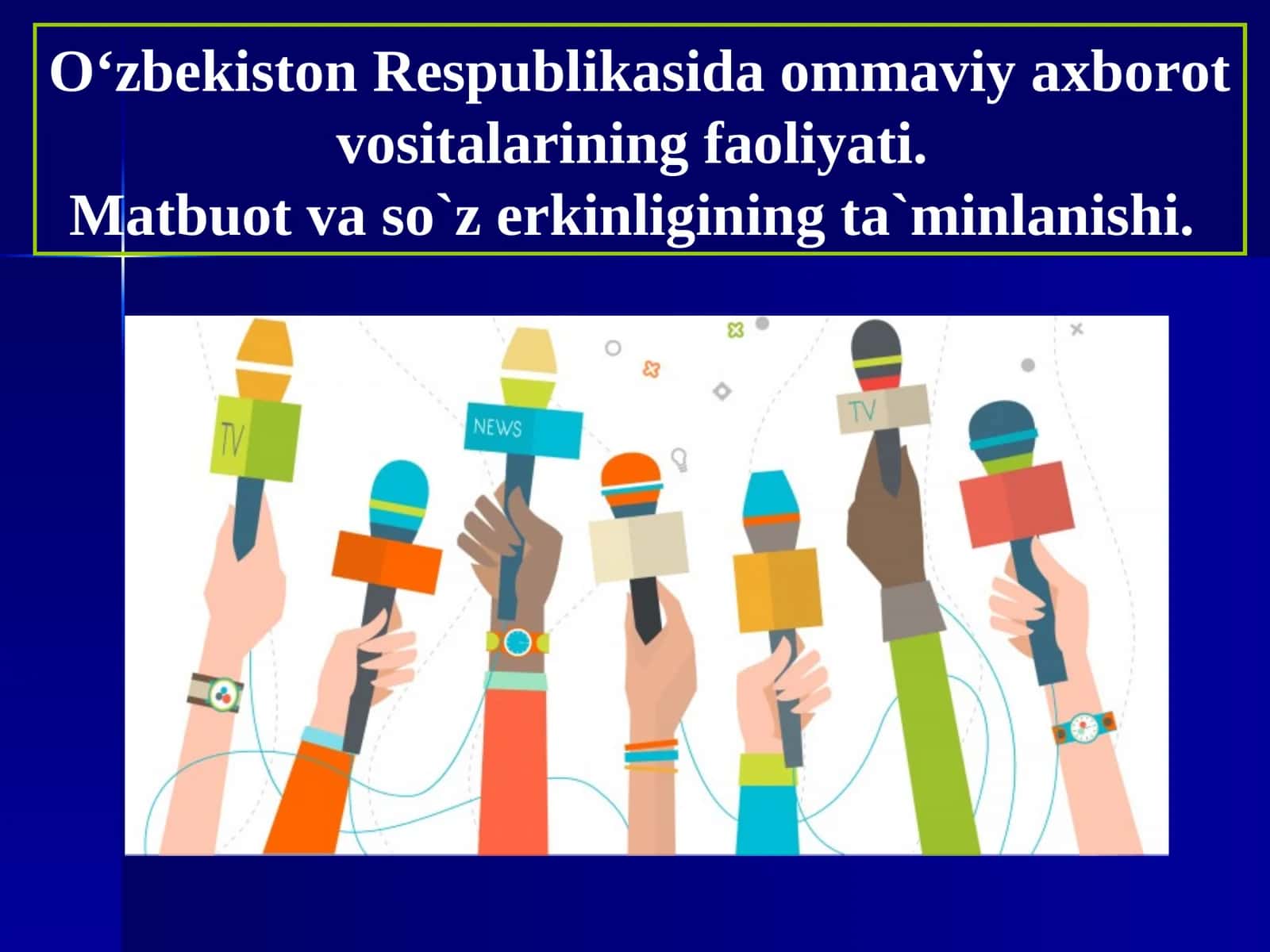 OAVni axborot bilan to'ldiruvchi kishi 1