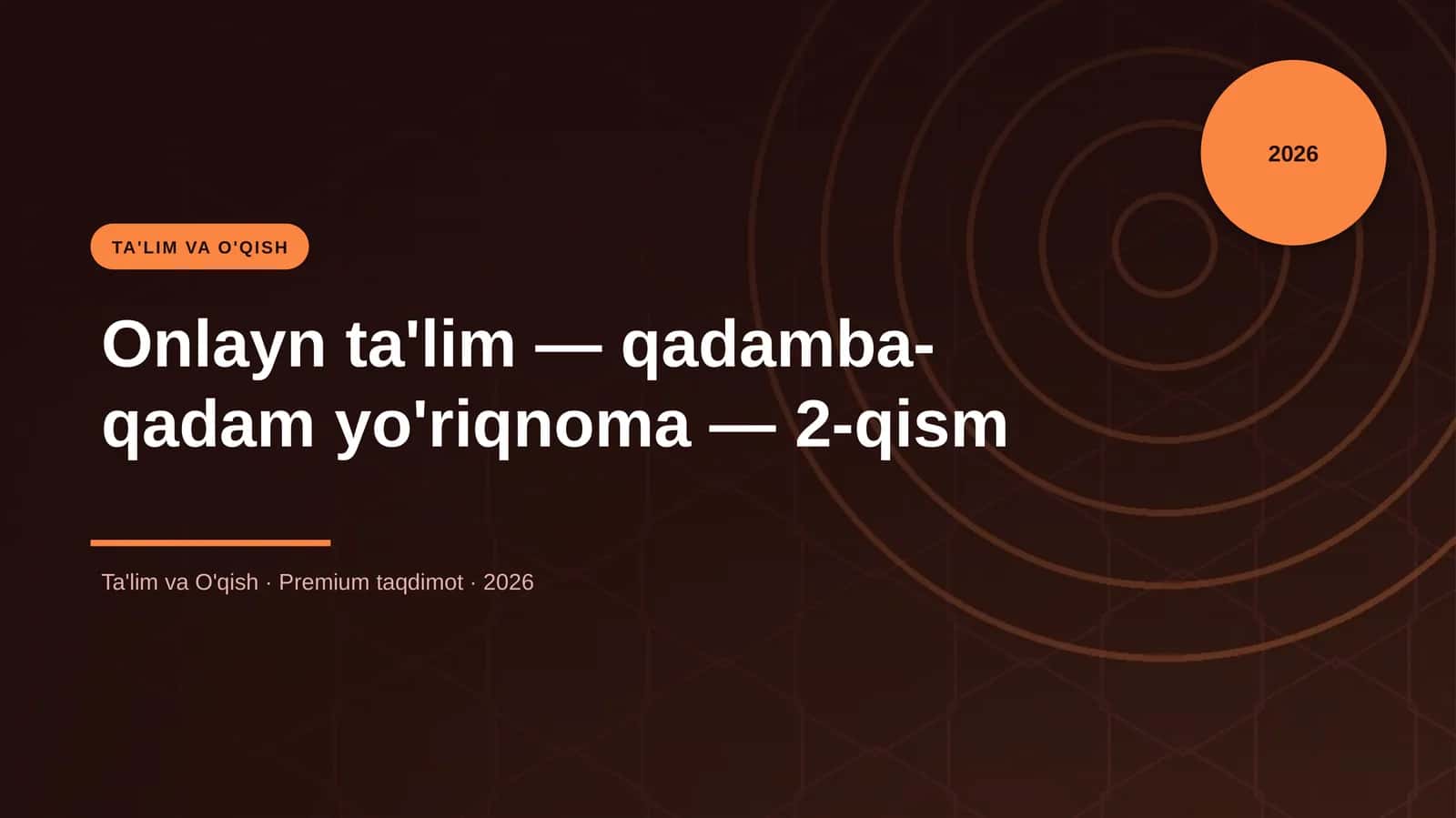 Onlayn ta'lim — qadamba-qadam yo'riqnoma — 2-qism 1