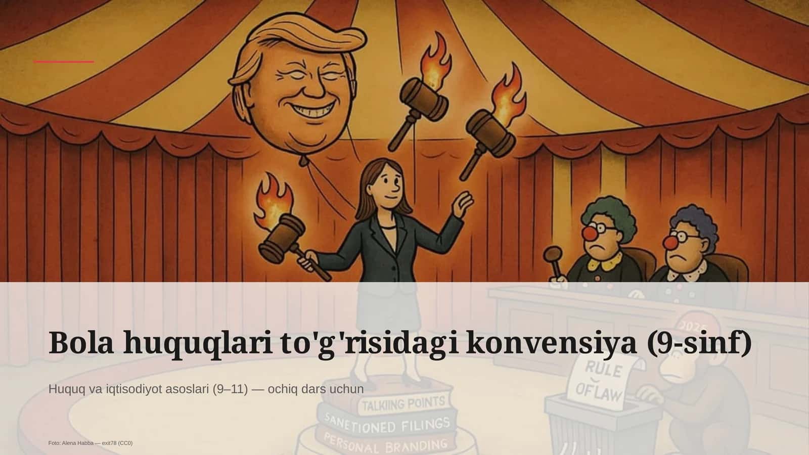 Bola huquqlari to'g'risidagi konvensiya (9-sinf) 1