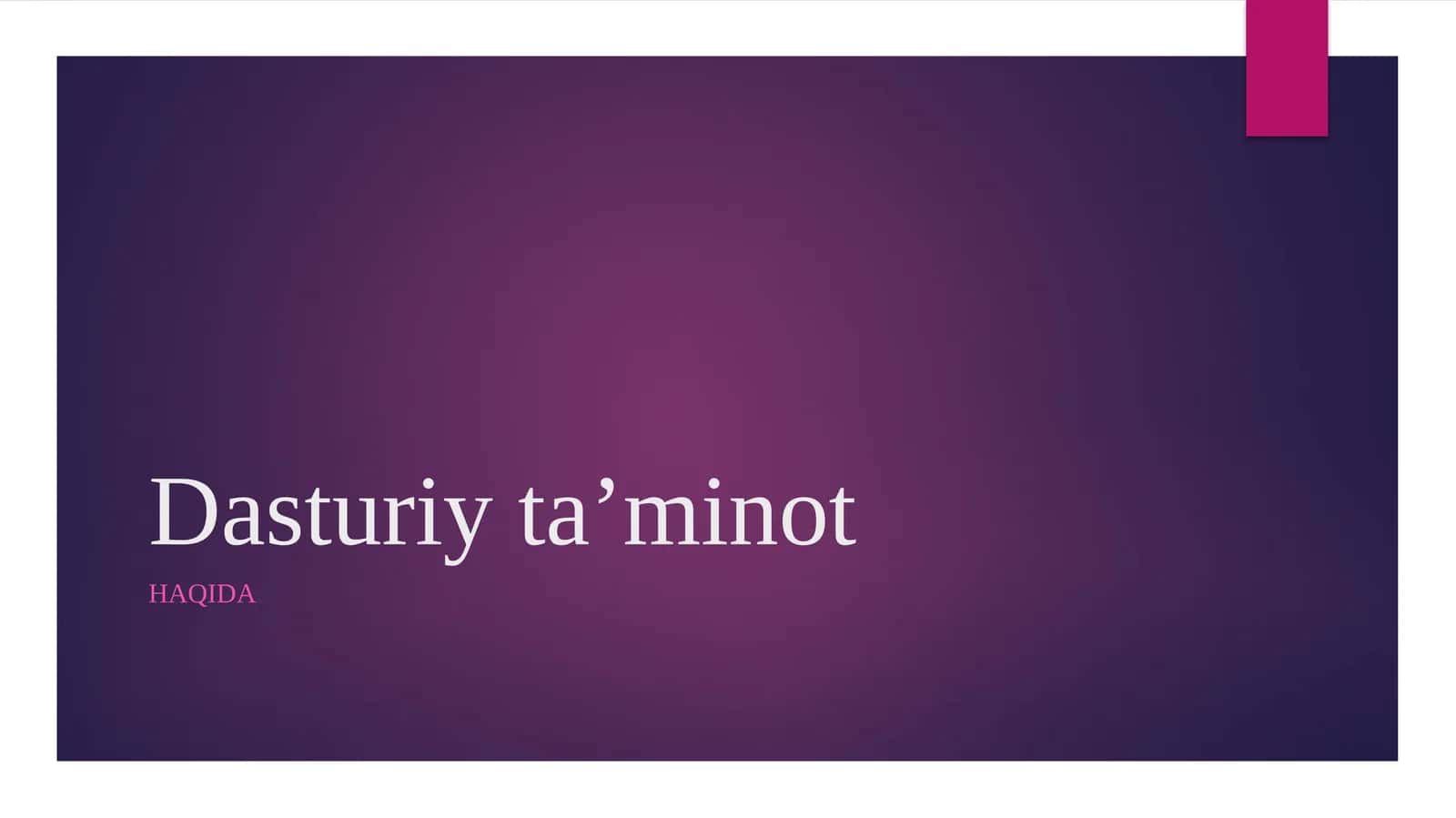Dasturiyta’minot 1