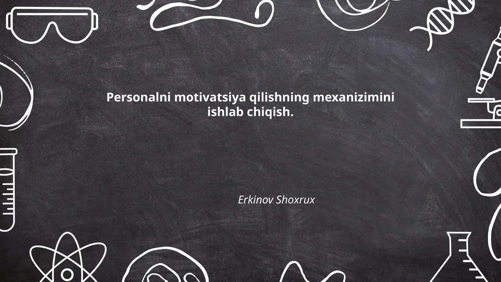 Personalni motivatsiya qilishning mexanizimini ishlab chiqish 1