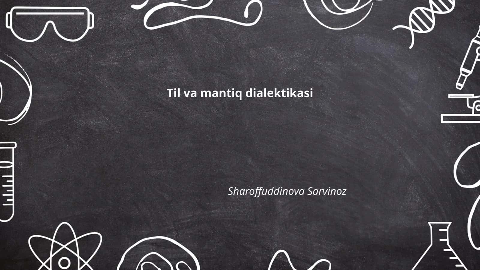 Til va mantiq dialektikasi 1