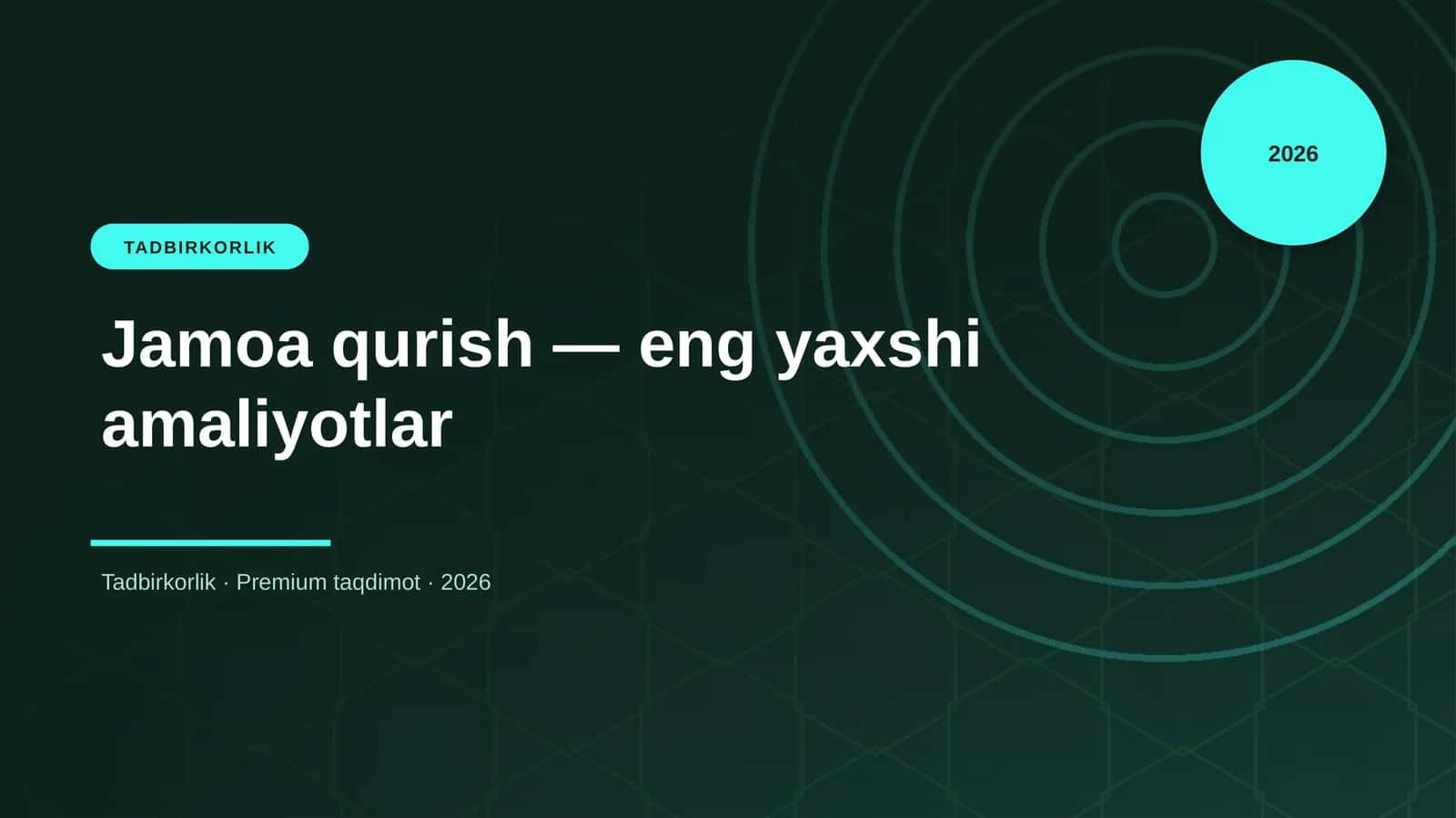 Jamoa qurish — eng yaxshi amaliyotlar 1