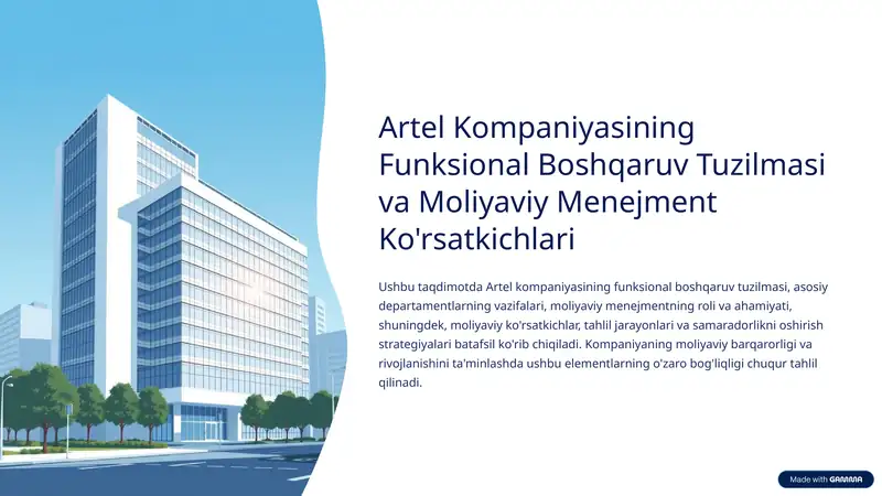Artel Kompaniyasining Funksional Boshqaruv Tuzilmasi va Moliyaviy Menejment Ko'rsatkichlari 1