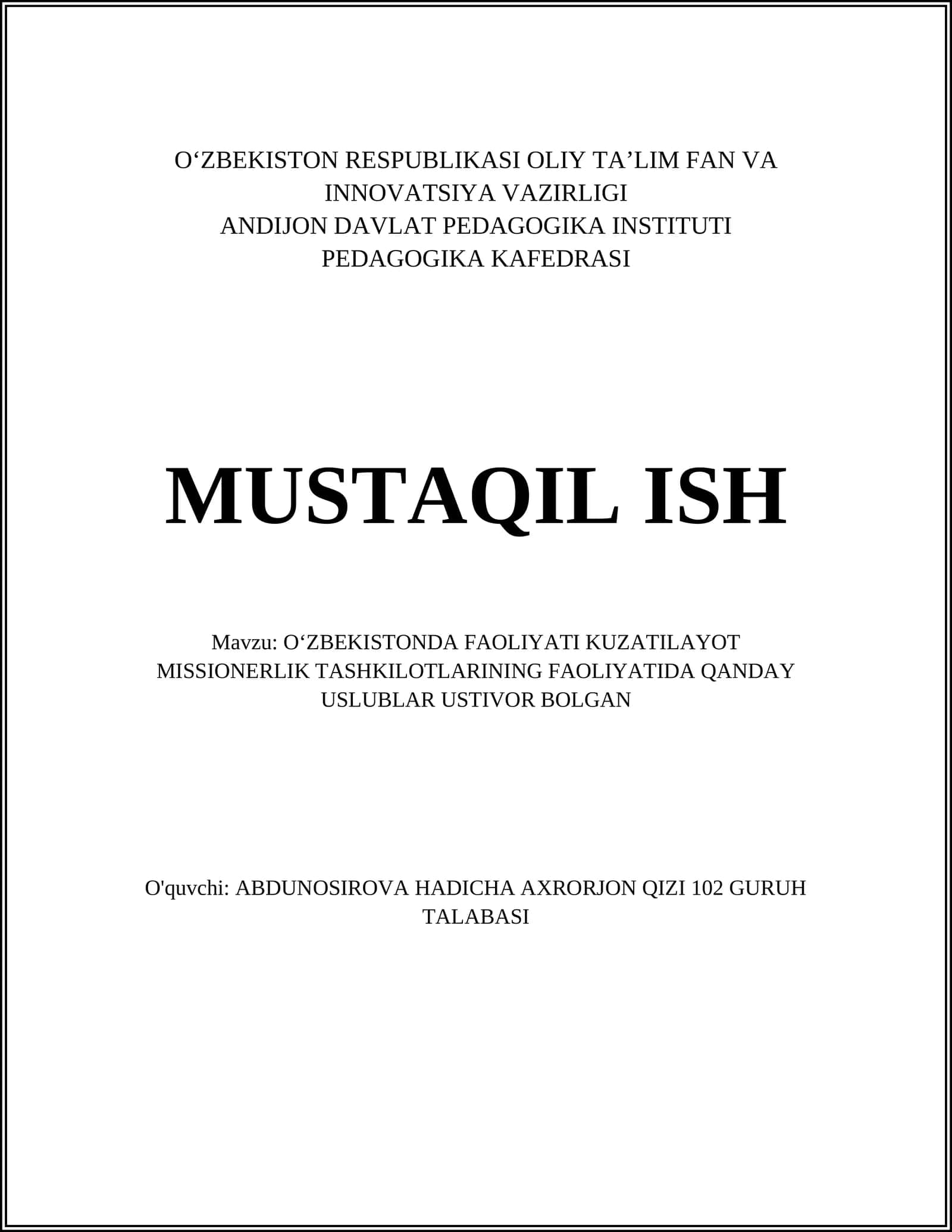 OʻZBEKISTONDA FAOLIYATI KUZATILAYOT MISSIONERLIK TASHKILOTLARINING FAOLIYATIDA QANDAY USLUBLAR USTIVOR BOLGAN 1