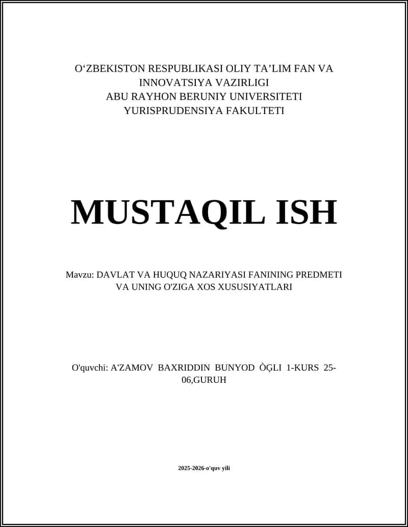 DAVLAT VA HUQUQ NAZARIYASI FANINING PREDMETI VA UNING O'ZIGA XOS XUSUSIYATLARI 1