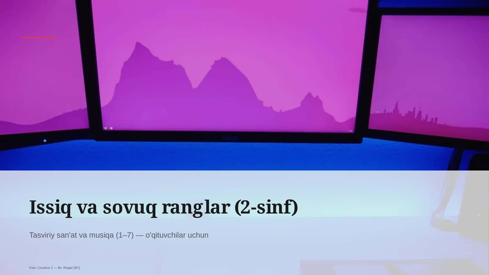 Issiq va sovuq ranglar (2-sinf) 1