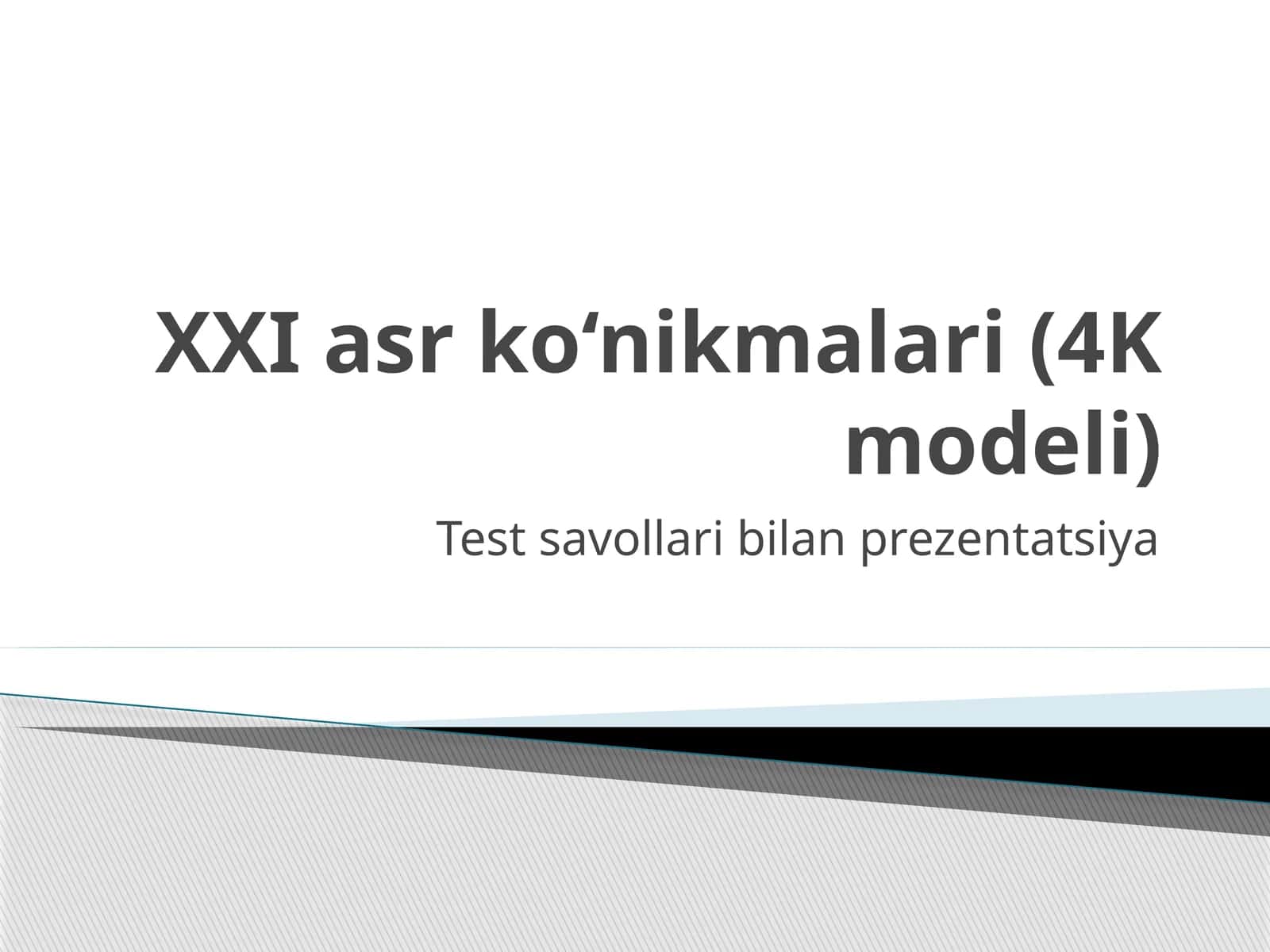 XXI asr ko‘nikmalari (4K modeli) 1