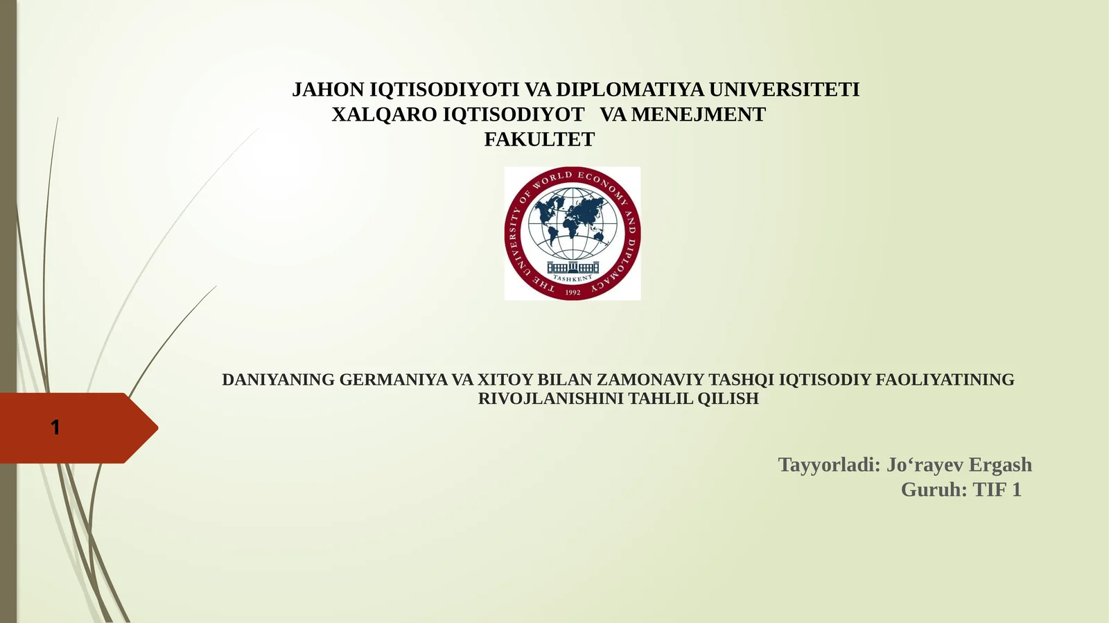 DANİYANİNG GERMANIYA VA XİTOY BİLAN ZAMONAVİY TASHQİ IQTİSODİY FAOLİYATİNİNG RİVOJLANİSHİNI TAHLİL QİLİSH 1