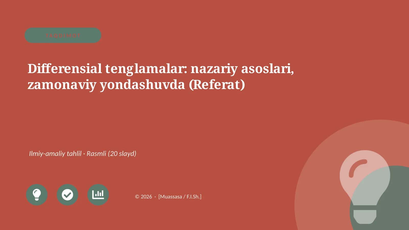 Differensial tenglamalar: nazariy asoslari, zamonaviy yondashuvda (Referat) 1