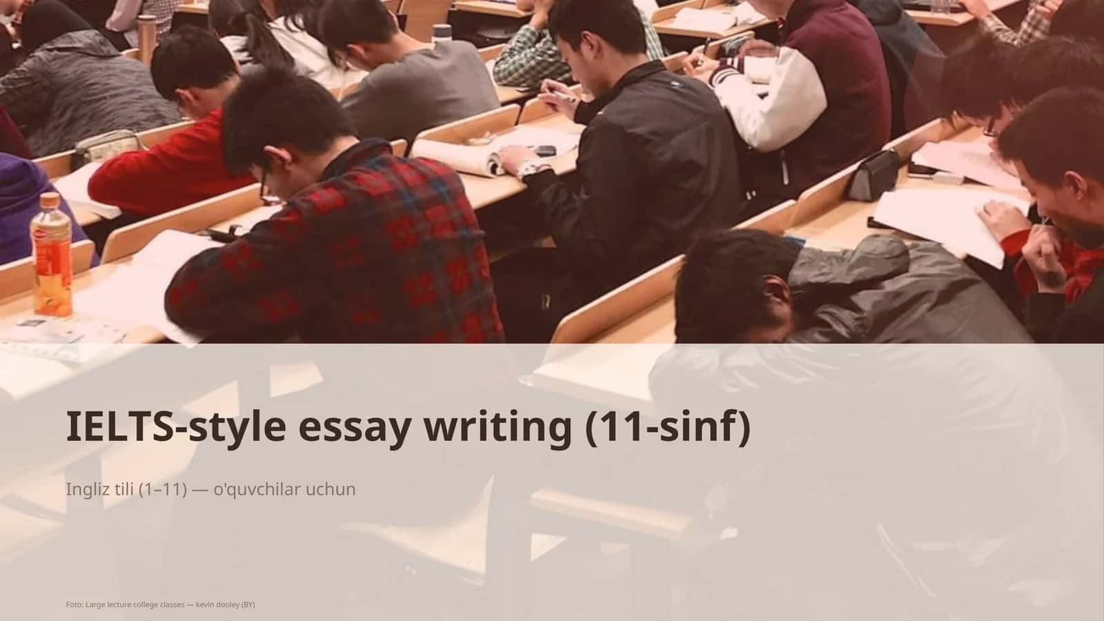 IELTS-style essay writing (11-sinf) 1