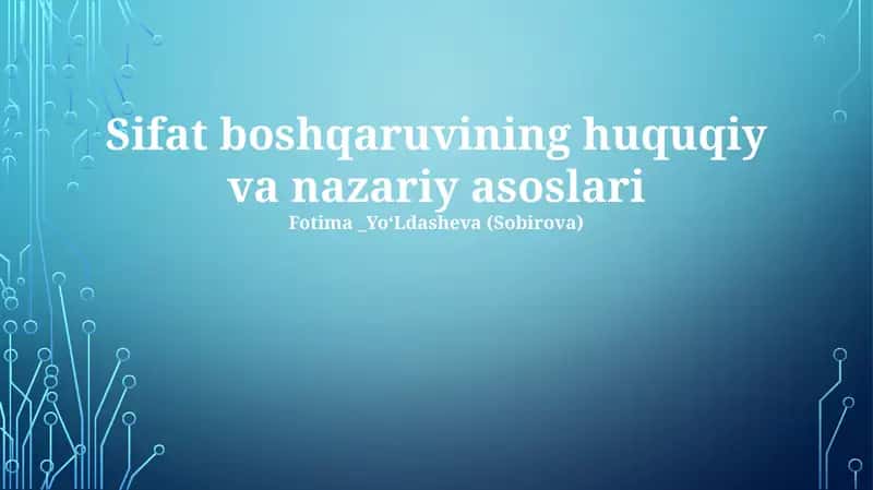 Sifat boshqaruvining huquqiy va nazariy asoslari 1