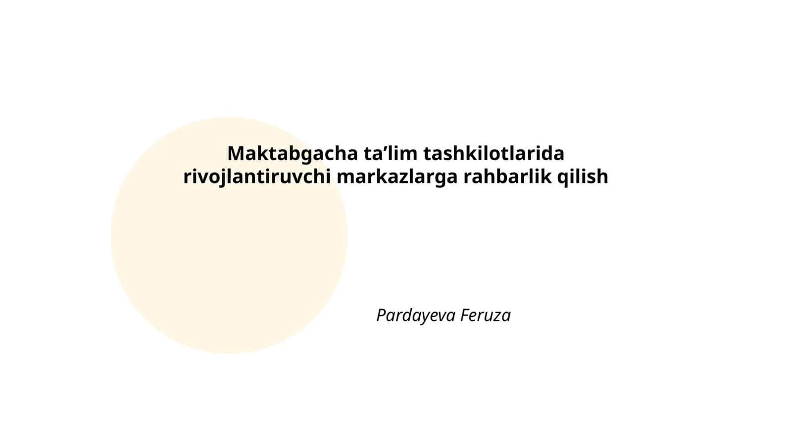 Maktabgacha ta’lim tashkilotlarida rivojlantiruvchi markazlarga rahbarlik qilish 1