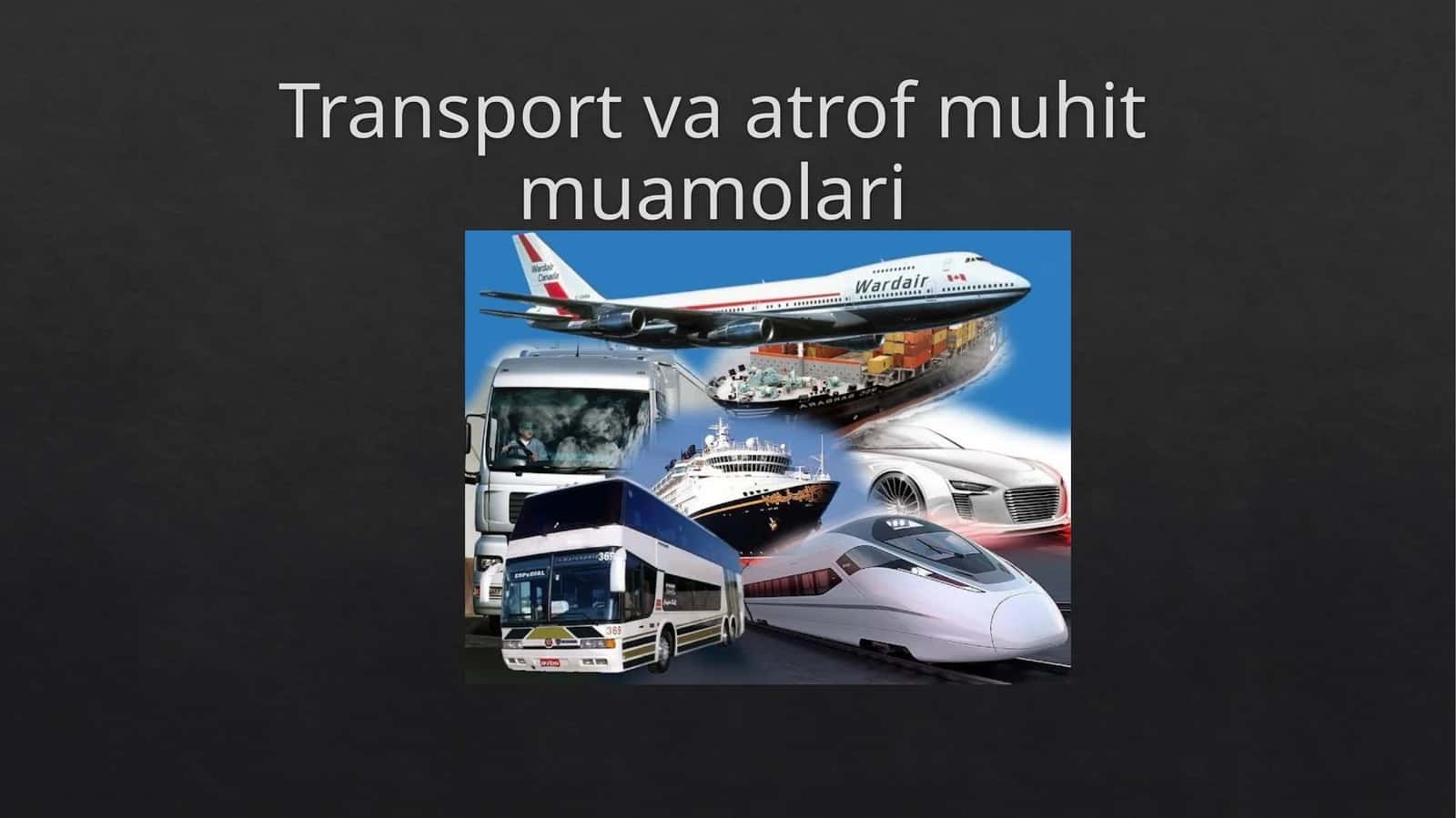 Transport va atrof muhit muamolari 1